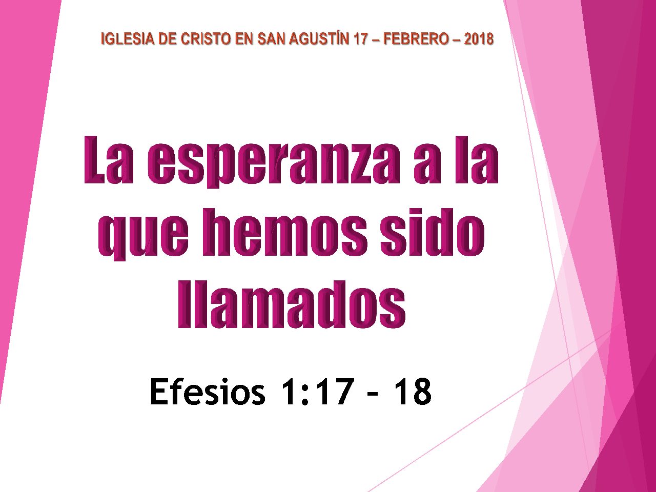 La Esperanza A La Que Hemos Sido Llamados Iglesia De Cristo En Usulutan